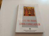SF. IOAN DAMASCHINUL, CELE TREI TRATATELE CONTRA ICONOCLASTILOR