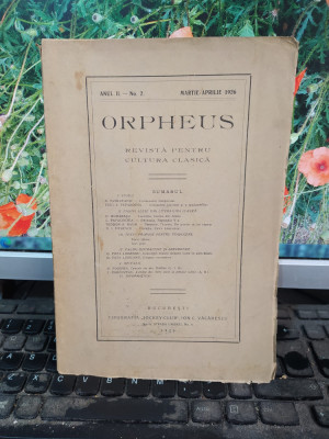 Orpheus, Revistă pentru Cultura clasică, anul II nr. 2, mar.-apr. 1926, 147 foto