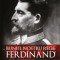 Bunul nostru rege: Ferdinand &ndash; Ion Bulei