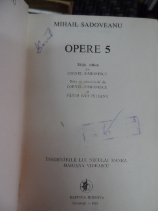 Mihail Sadoveanu Opere - Cornel Simionescu Fanus Bailesteanu ,548265