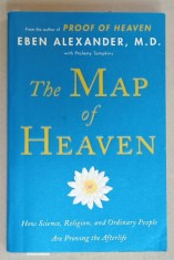 THE MAP OF HEAVEN by EBEN ALEXANDER , HOW SCIENCE , RELIGION , AND ORDINARY PEOPLE ARE PROVING THE AFTERLIFE , 2014 foto