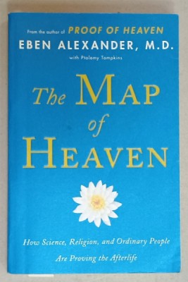 THE MAP OF HEAVEN by EBEN ALEXANDER , HOW SCIENCE , RELIGION , AND ORDINARY PEOPLE ARE PROVING THE AFTERLIFE , 2014 foto