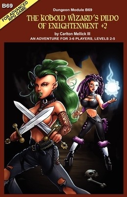 The Kobold Wizard&#039;s Dildo of Enlightenment +2 (an Adventure for 3-6 Players, Levels 2-5