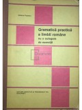 Stefania Popescu - Gramatica practica a limbii romane cu o culegere de exercitii (Editia: 1992)