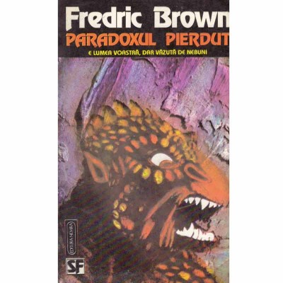 Frederic Brown - Paradoxul pierdut - 131620 foto