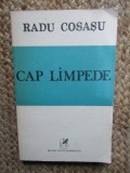 Radu Cosasu - Cap limpede (Supravieuiri, VI)
