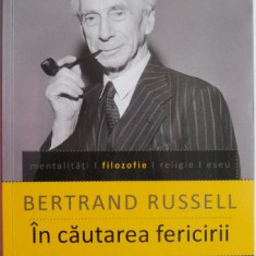 In cautarea fericirii – Bertrand Russell