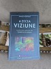 A zecea viziune - James Redfield