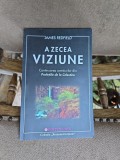 A zecea viziune - James Redfield