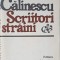 SCRIITORI STRAINI-GEORGE CALINESCU-217034