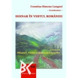 Hoinar in vestul Romaniei, Vol. 2 Obiceiuri, traditii si frumusetea locurilor - Cosmina Simona Lungoci