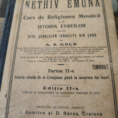 Curs de religie Mozaica, A.Gold, 1912,multe imagini, ed.Samitca si Baras,Craiova