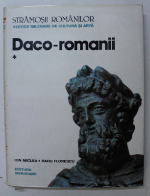 Ion Miclea-Stramosii romanilor-Daco-romanii, vol.I foto
