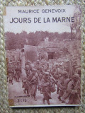 JOURS DE LA MARNE - Maurice Genevoix