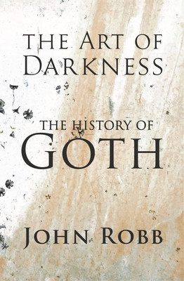 The Art of Darkness: The History of Goth foto