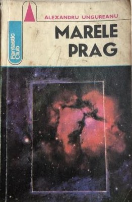 Marele prag Alexandru Ungureanu foto