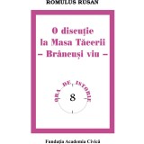 O discutie la Masa Tacerii. Brancusi viu | Romulus Rusan