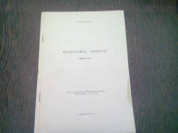 MANASTIREA SADOVA - D. BALASA