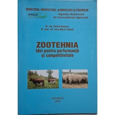 Zootehnia. Idei pentru performanta si competitivitate &ndash; Stelian Dinescu, Anne-Marie Tontsch