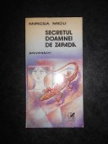 MIRCEA MICU - SECRETUL DOAMNEI DE ZAPADA. POVESTIRI (1984)