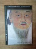 IMPERIUL MONGOL SI GINGIS HAN de JEAN-PAUL ROUX , 2008