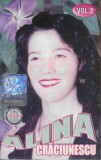 Casetă audio Alina Crăciunescu &lrm;&ndash; Alina Crăciunescu Vol.2, originală