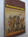 Arbustii de vanilie - Georges Limbour