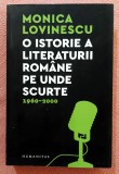 O istorie a literaturii romane pe unde scurte 1960&ndash;2000. Editura Humanitas, 2023 - Monica Lovinescu