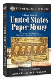 A Guide Book of United States Paper Money