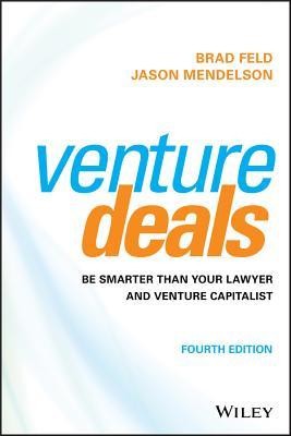 Venture Deals: Be Smarter Than Your Lawyer and Venture Capitalist foto