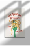 Tablou de bucătărie ne&icirc;nrămat - Poster A4 cu măn&acirc;ncă spaghete pentru a uita | A4 (21 x 29.7 cm)