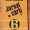 Jurnal de carti 6 de Romul Munteanu