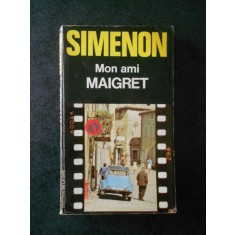 GEORGES SUMENON - MON AMI MAIGRET (limba franceza)