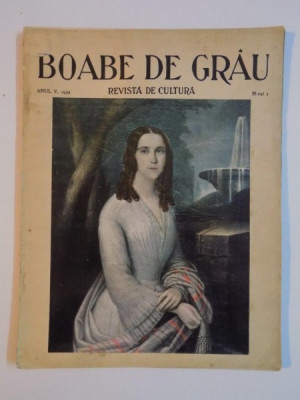 REVISTA DE CULTURA BOABE DE GRAU , ANUL V NR. 1 1934 foto