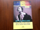 Mitza Bricard muza lui Dior si alte romance care au rescris istoria modei carte, 2018, Integral