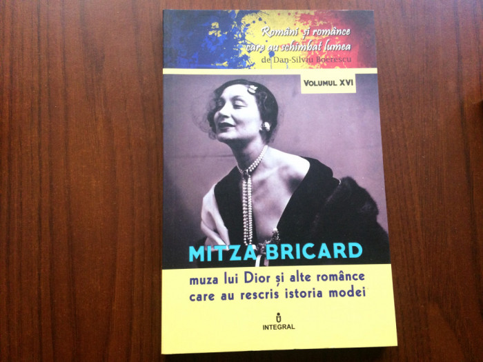 Mitza Bricard muza lui Dior si alte romance care au rescris istoria modei carte