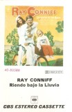 Caseta Ray Conniff &lrm;&ndash; Riendo Bajo La Lluvia, originala, Casete audio, Pop