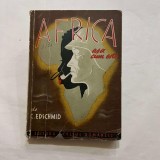 C. Edschmid - Africa asa cum este