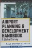 AIRPORT PLANNING &amp; DEVELOPMENT HANDBOOK. A GLOBAL SURVEY-PAUL STEPHEN DEMPSEY-247972