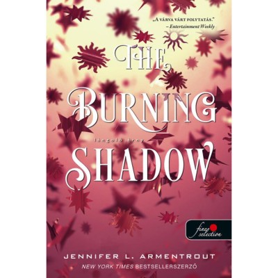 The Burning Shadow - L&amp;aacute;ngol&amp;oacute; &amp;aacute;rny - Originek 2. - Jennifer L Armentrout foto