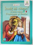 FRUMOASA SI BESTIA , adaptare dupa JEANNE MARIE LEPRINCE de BEAUMONT , SERIA &#039; INVAT SA CITESC ! &#039; IN LIMBA ITALIANA , NIVELUL 1 , 2017