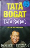 Robert T. Kiyosaki - Tata bogat, tata sarac