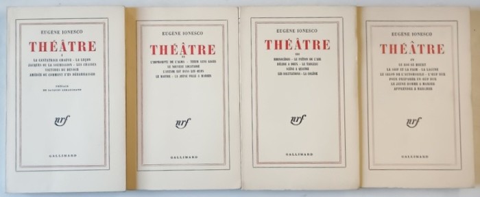 EUGENE IONESCO , THEATRE , VOLUMELE I - IV , 1971 -1972 , TEXT IN LIMBA FRANCEZA *