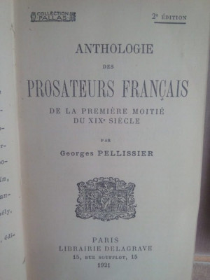 Georges Pellissier - Anthologie des prosateurs francais de la premiere moitie du XIX siecle (1921) foto