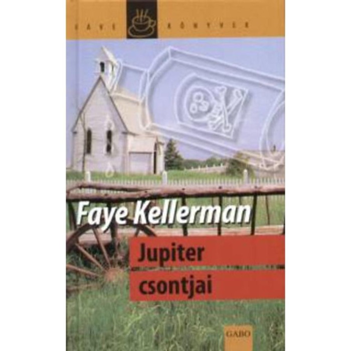Jupiter csontjai - Faye Kellerman