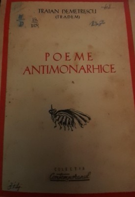 POEME ANTIMONARHICE TRAIAN DEMETRESCU (Tradem) foto