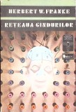 Reteaua Gandurilor - Herbert W. Franke, 1979, Univers, SF, Romana, Necartonata