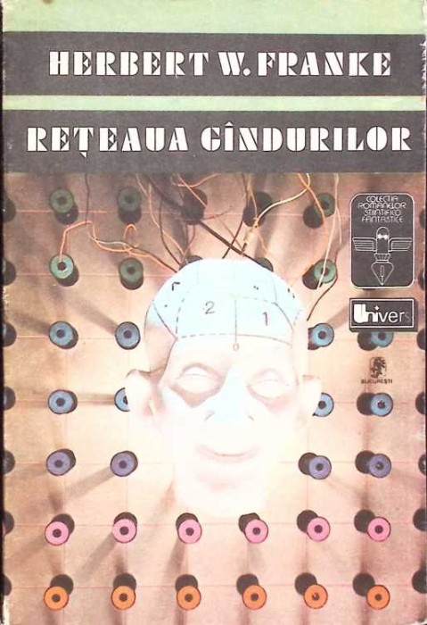 RETEAUA GANDURILOR-HERBERT W. FRANKE-262320
