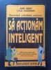 SA ACTIONAM INTELIGENT - Deep, Sussman