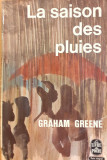 La saison des pluies, Graham Greene